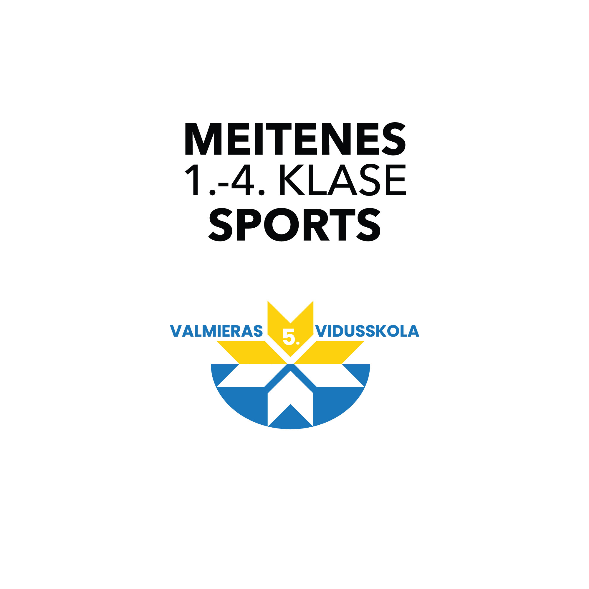 Meitenes/Sports 1.-4.klase 