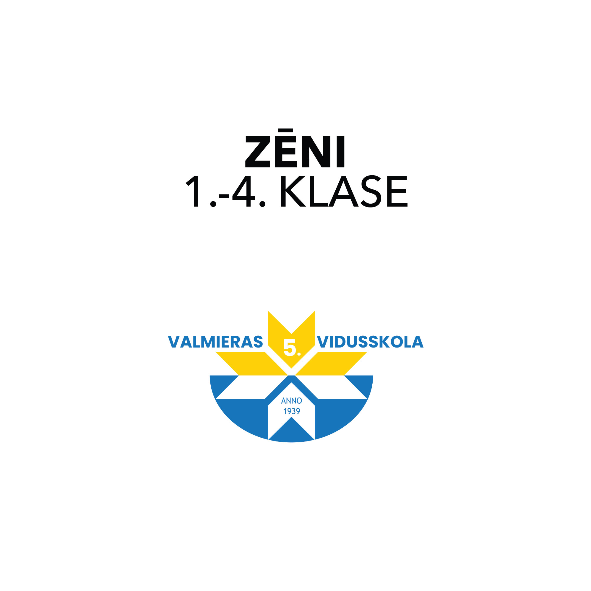 Zēni 1. - 4. klase