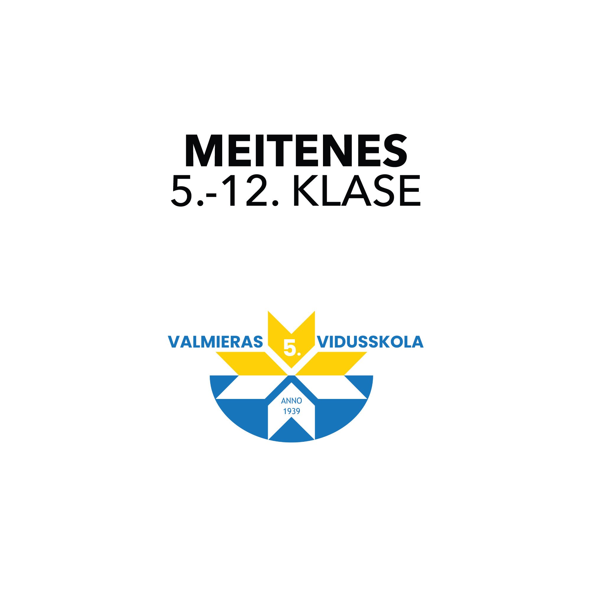 Meitenes 5.-12. klase 